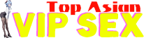 Top Asian VIP Sex
